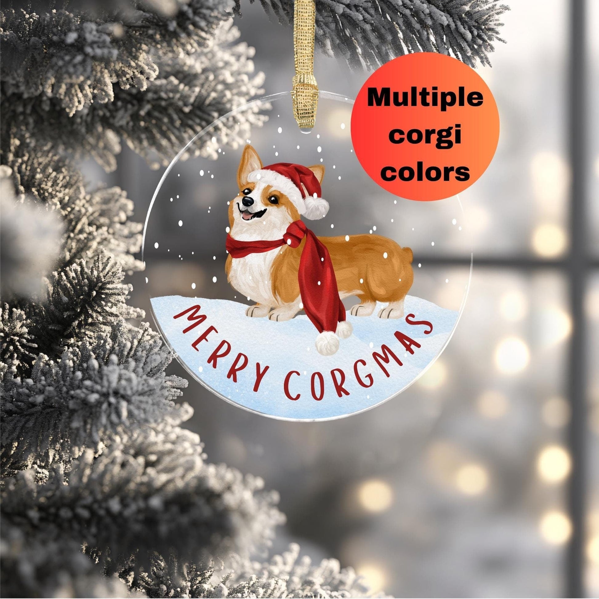 Corgi Christmas Ornament Funny Gift for Corgi Mom Xmas Decor Unique Gift Dog Parent Holiday Decoration Acrylic Ornament Personalized Present